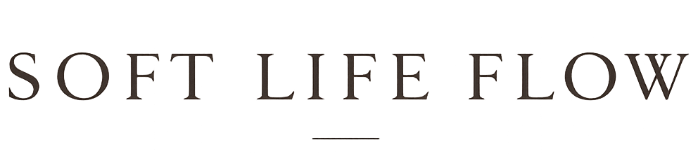 Soft Life Flow